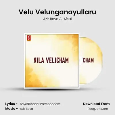 Velu Velunganayullaru MP3 Song by Aziz Bava Cover