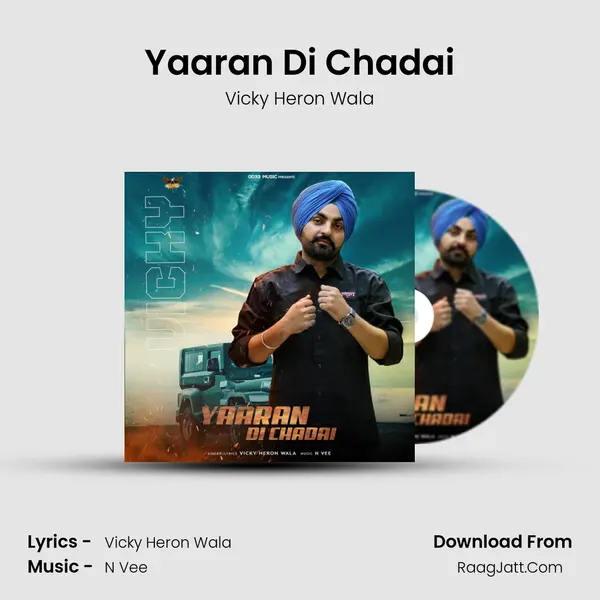 Yaaran Di Chadai mp3 song