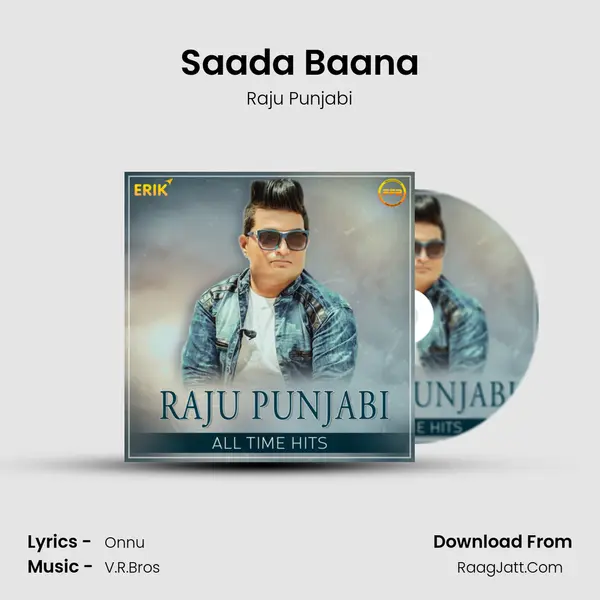 Saada Baana MP3 Song by Raju Punjabi Cover
