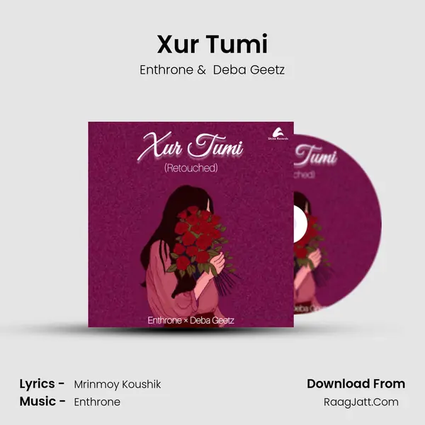 Xur Tumi(Retouched) MP3 Song by Enthrone Cover