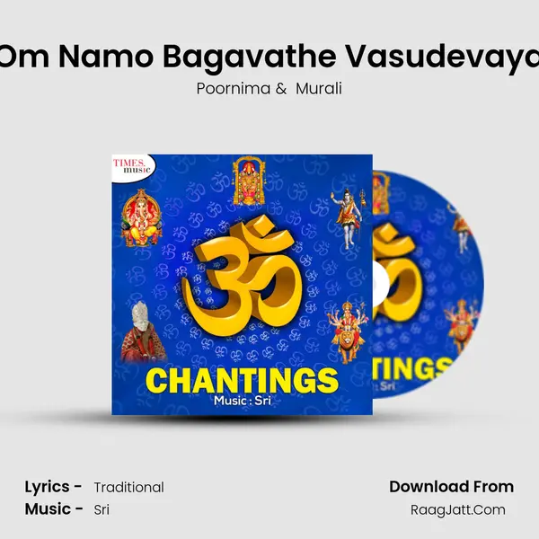 Om Namo Bagavathe Vasudevaya MP3 Song by Poornima Cover