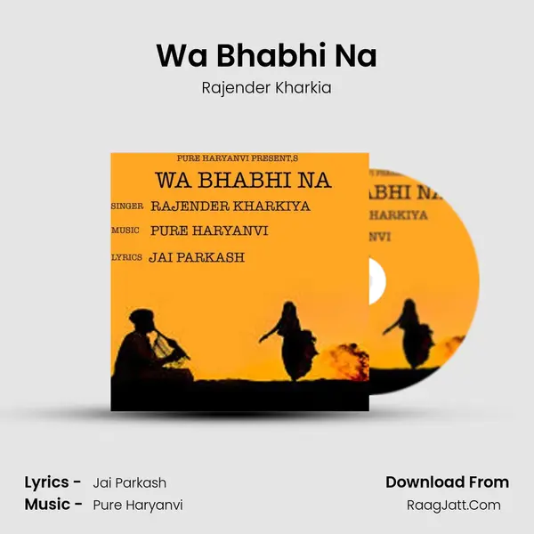 Wa Bhabhi Na mp3 song