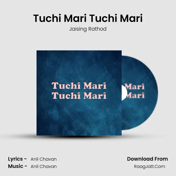 Tuchi Mari Tuchi Mari mp3 song