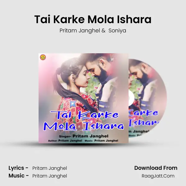 Tai Karke Mola Ishara mp3 song