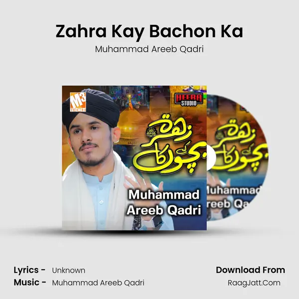 Zahra Kay Bachon Ka MP3 Song by Muhammad Areeb Qadri Cover