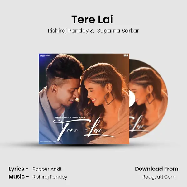 Tere Lai (feat. Mukul Gain,Sona Dey) MP3 Song by Rishiraj Pandey Cover
