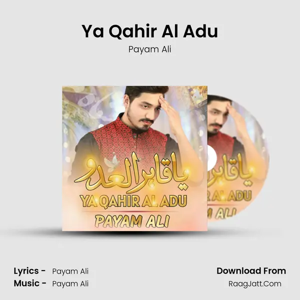 Ya Qahir Al Adu - Payam Ali