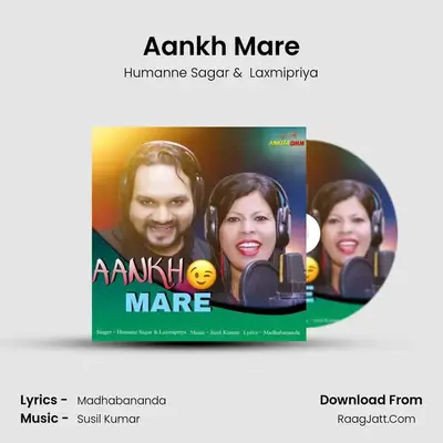 Aankh Mare MP3 Song by Humanne Sagar Cover
