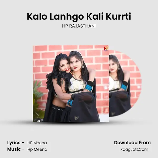 Kalo Lanhgo Kali Kurrti MP3 Song by HP RAJASTHANI Cover