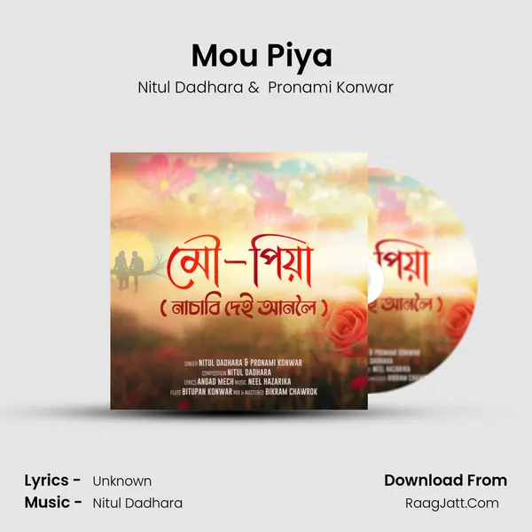 Mou Piya (Nasabi Dei Aanoloi) MP3 Song by Nitul Dadhara Cover