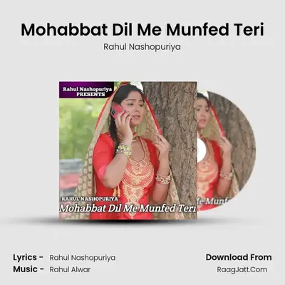 Mohabbat Dil Me Munfed Teri mp3 song