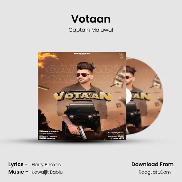 Votaan MP3 Song by Captain Maluwal Cover