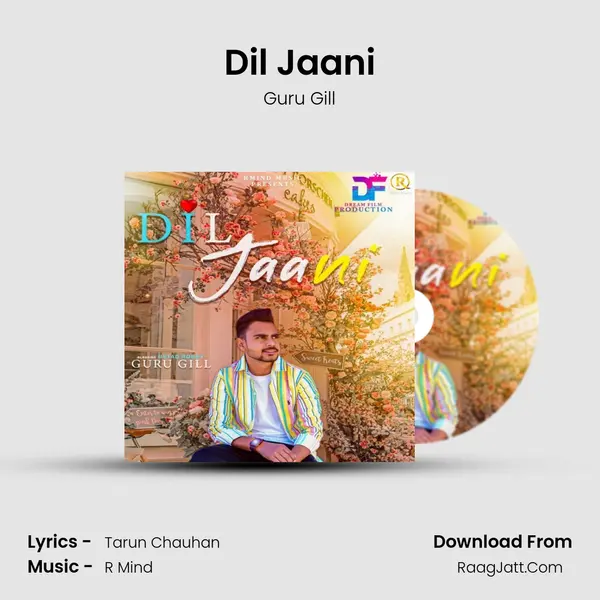 Dil Jaani MP3 Song by Guru Gill Cover