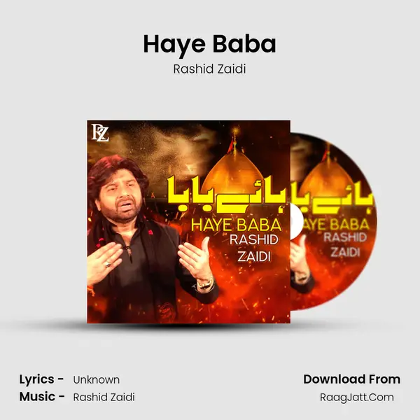 Haye Baba MP3 Song by Rashid Zaidi Cover