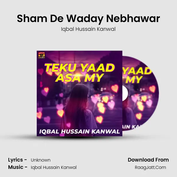 Sham De Waday Nebhawar mp3 song