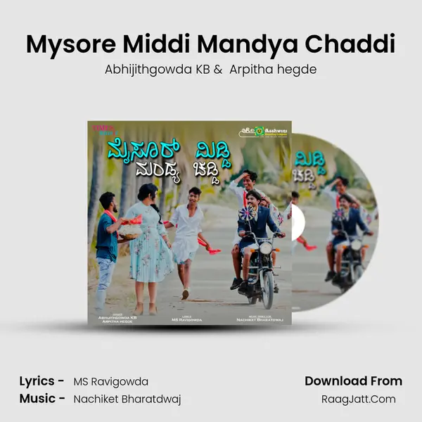 Mysore Middi Mandya Chaddi - Abhijithgowda KB