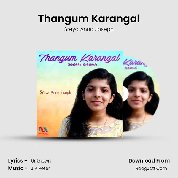 Thangum Karangal - Single - Sreya Anna Joseph
