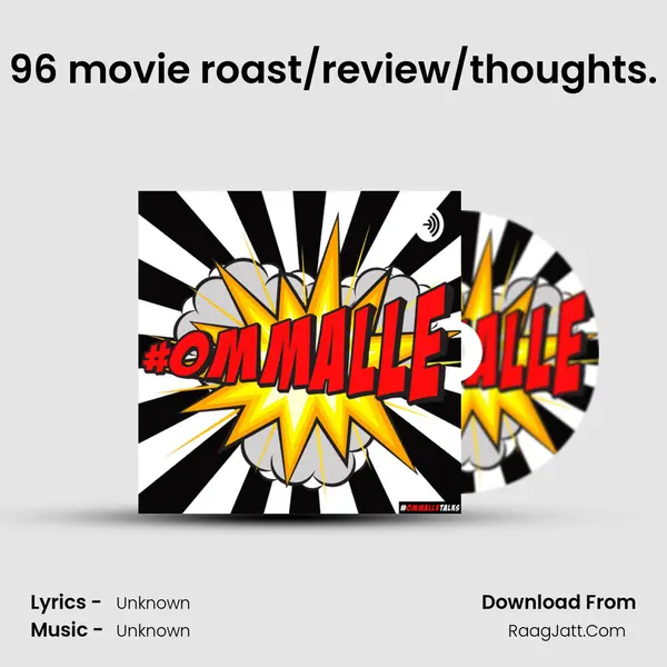 96 movie roast/review/thoughts. MP3 Song by  Cover