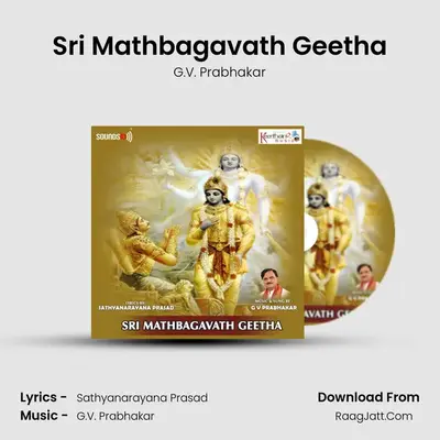 Sri Mathbagavath Geetha - G.V. Prabhakar