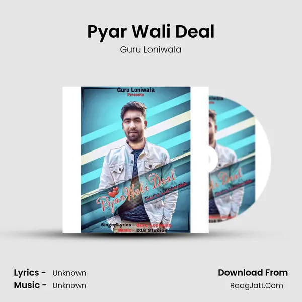 Pyar Wali Deal MP3 Song by Guru Loniwala Cover