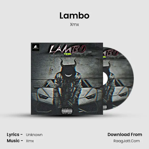 Lambo MP3 Song by Xmx Cover
