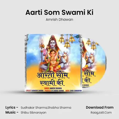 Aarti Som Swami Ki mp3 song