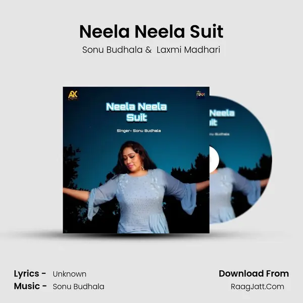 Neela Neela Suit - Sonu Budhala