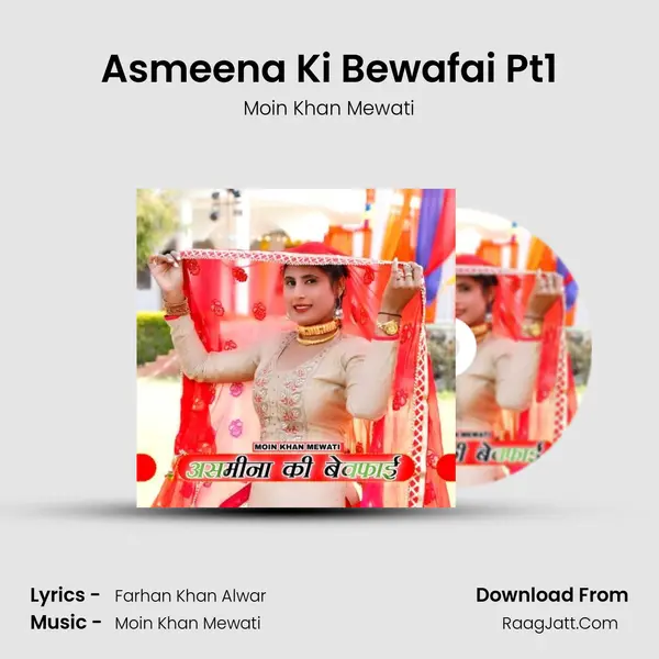 Asmeena Ki Bewafai Pt1 MP3 Song by Moin Khan Mewati Cover