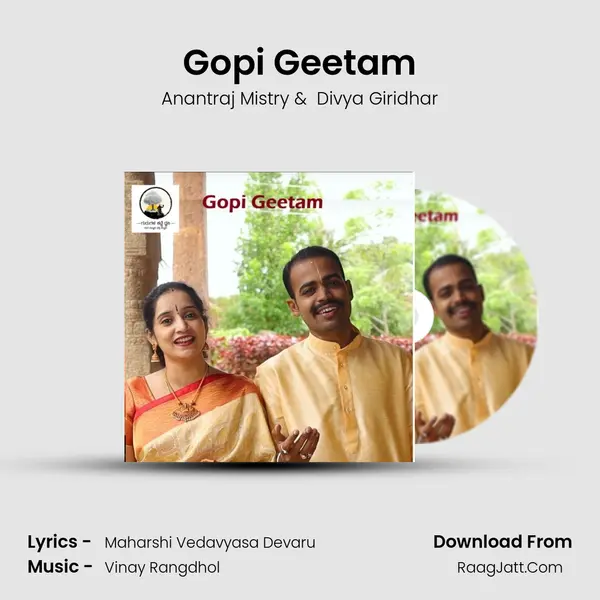 Gopi Geetam - Anantraj Mistry