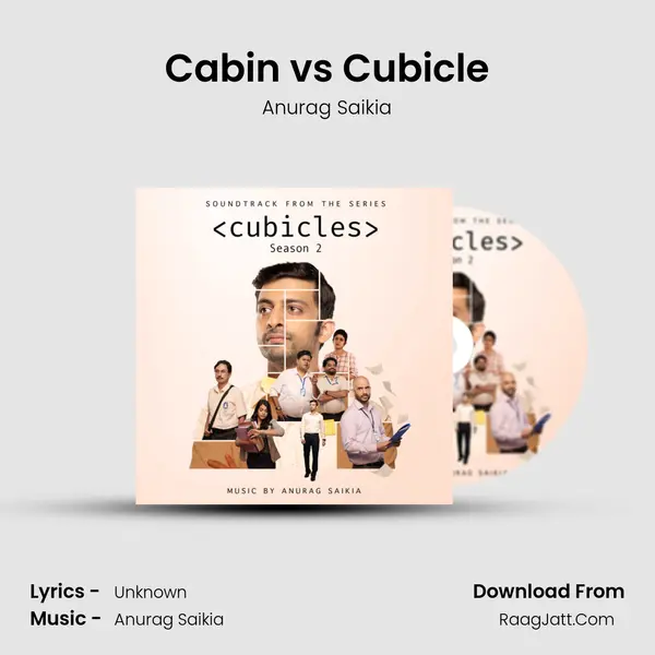 Cabin vs Cubicle MP3 Song by Anurag Saikia Cover