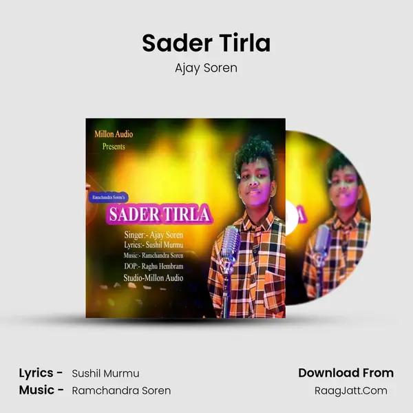 Sader Tirla MP3 Song by Ajay Soren Cover