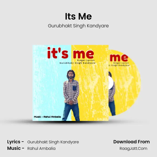 It's Me MP3 Song by Gurubhakt Singh Kandyare Cover