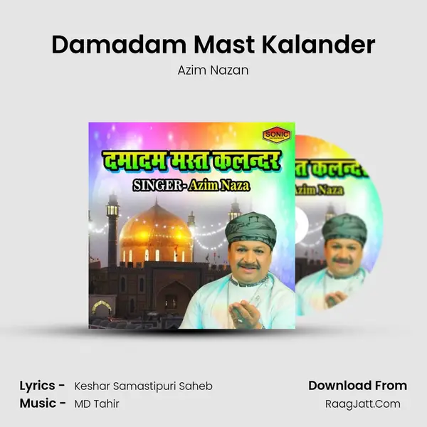 Damadam Mast Kalander - Azim Nazan