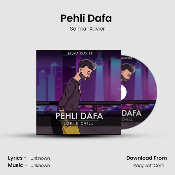 Pehli Dafa (LoFi &amp; Chill) mp3 song
