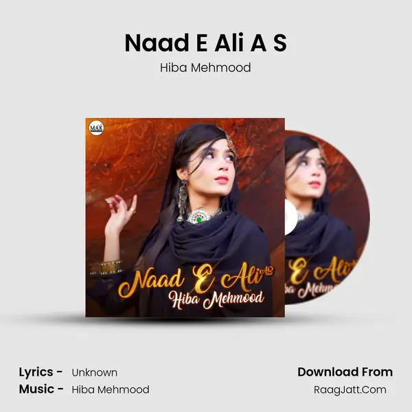 Naad E Ali A S - Single - Hiba Mehmood