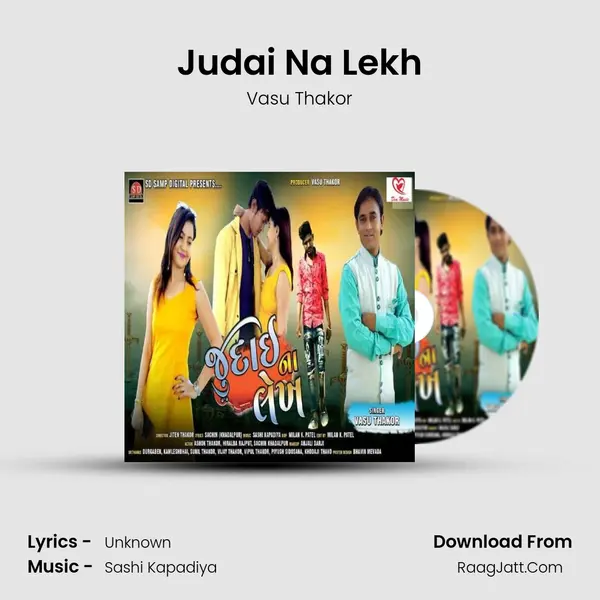 Judai Na Lekh - Vasu Thakor