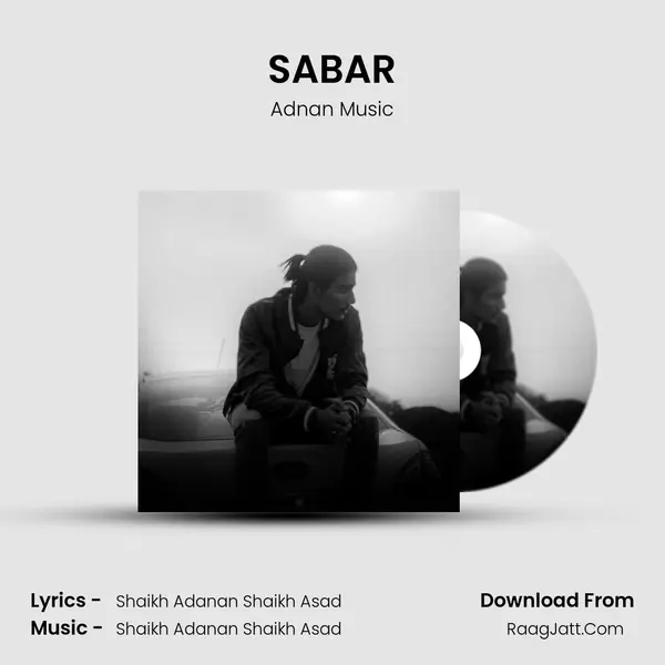 SABAR MP3 Song by Adnan Music Cover