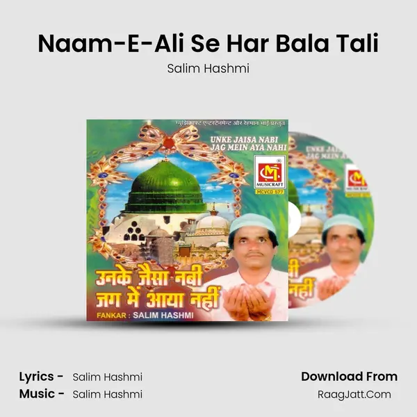 Naam-E-Ali Se Har Bala Tali MP3 Song by Salim Hashmi Cover