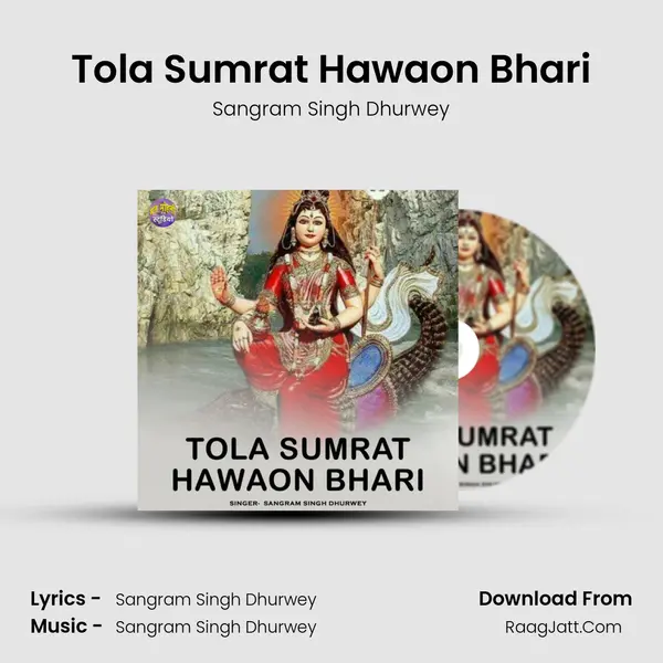 Tola Sumrat Hawaon Bhari mp3 song
