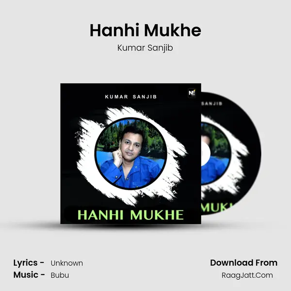 Hanhi Mukhe - Single - Kumar Sanjib