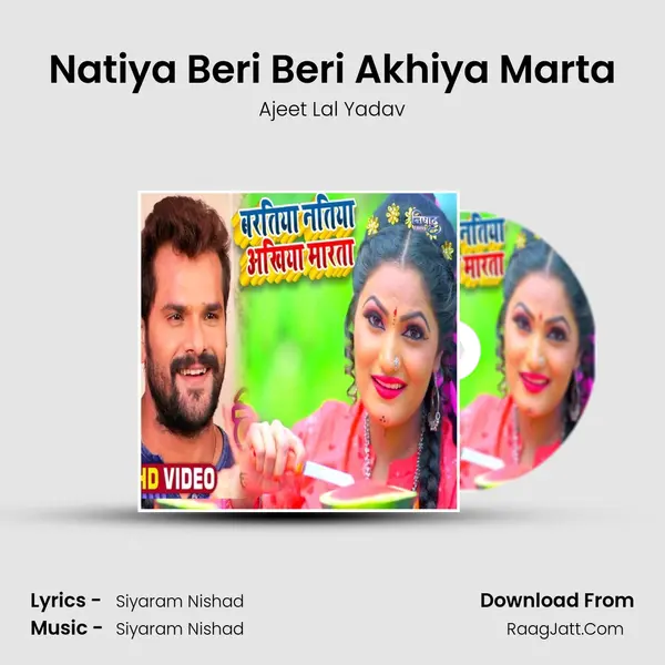 Natiya Beri Beri Akhiya Marta mp3 song
