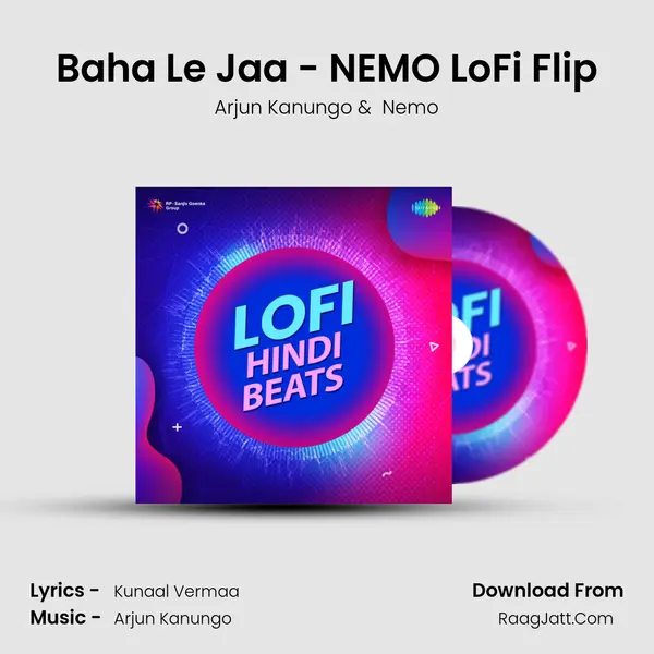 Baha Le Jaa - NEMO LoFi Flip mp3 song