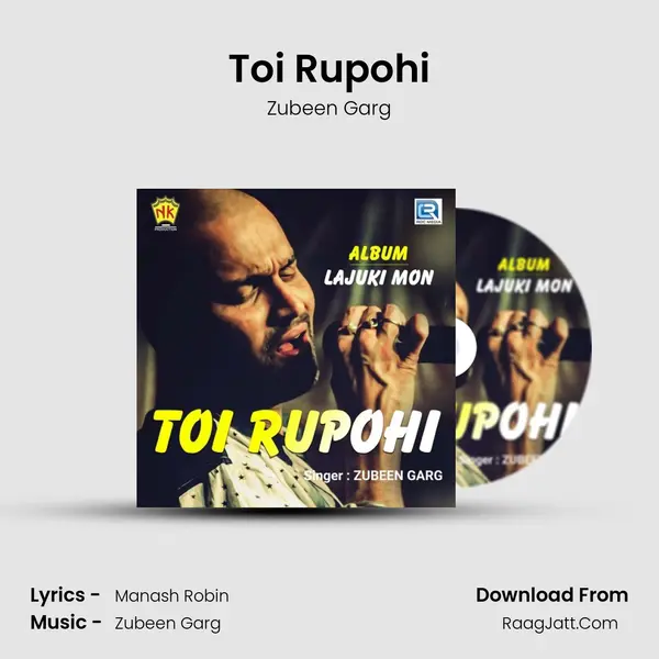 Toi Rupohi - Zubeen Garg
