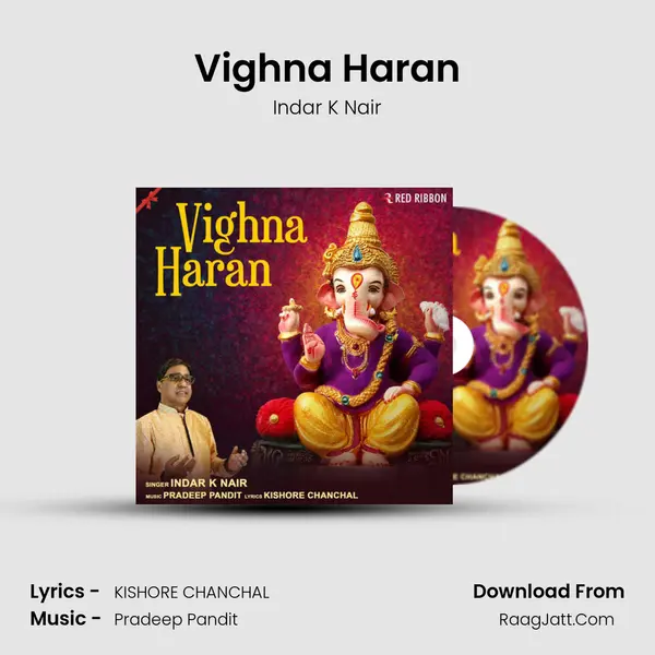 Vighna Haran MP3 Song by Indar K Nair Cover