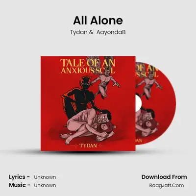 All Alone(Tale of an Anxious Soul) mp3 song