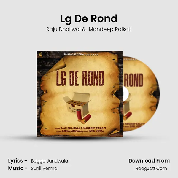 Lg De Rond MP3 Song by Raju Dhaliwal Cover