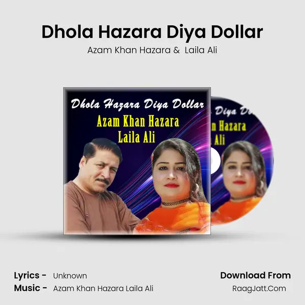 Dhola Hazara Diya Dollar mp3 song