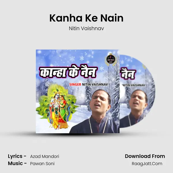 Kanha Ke Nain MP3 Song by Nitin Vaishnav Cover