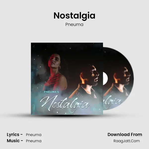 Nostalgia mp3 song