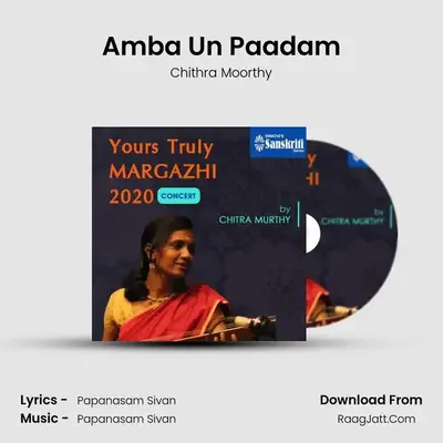 Amba Un Paadam MP3 Song by Chithra Moorthy Cover